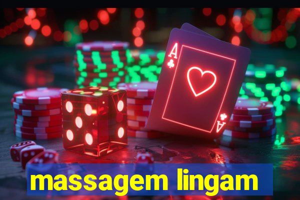 massagem lingam